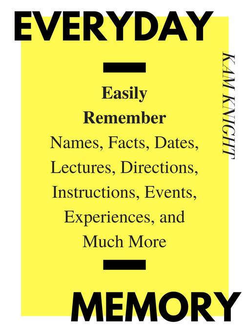 Title details for Everyday Memory by Kam Knight - Available